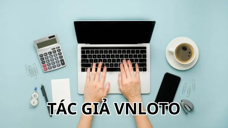 Hành trình hình thành phong cách của tác giả Vnloto